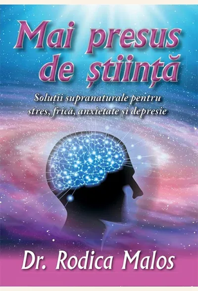 Mai presus de stiinta