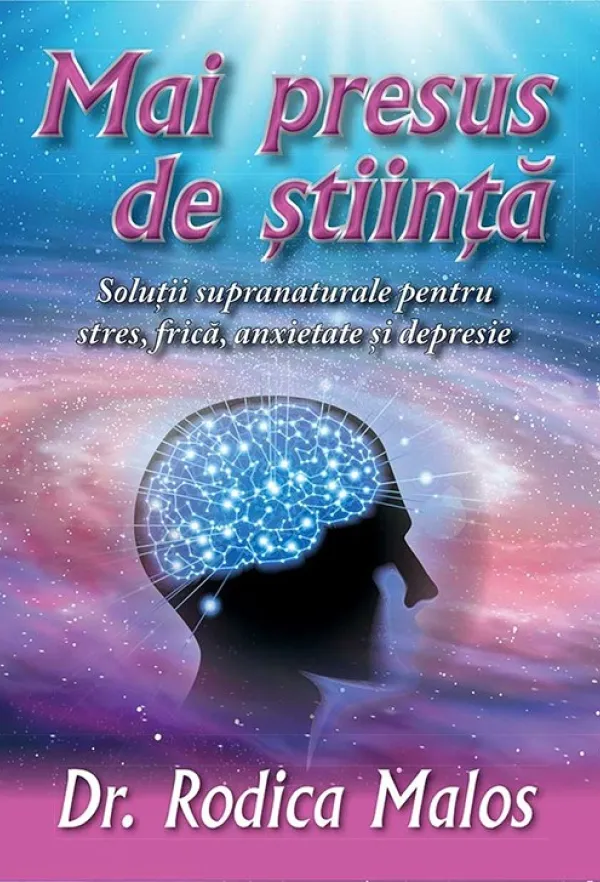 Mai presus de stiinta