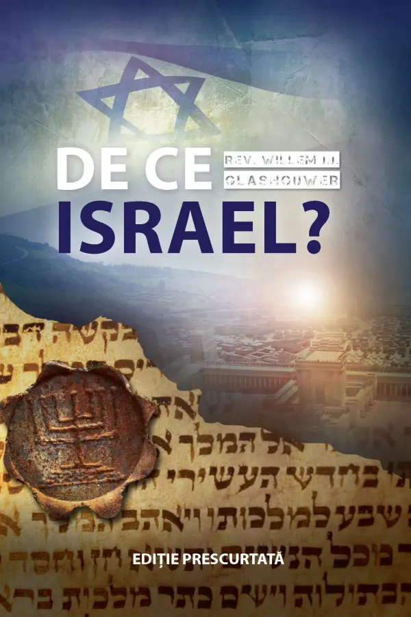 De ce Israel? - varianta prescurtata