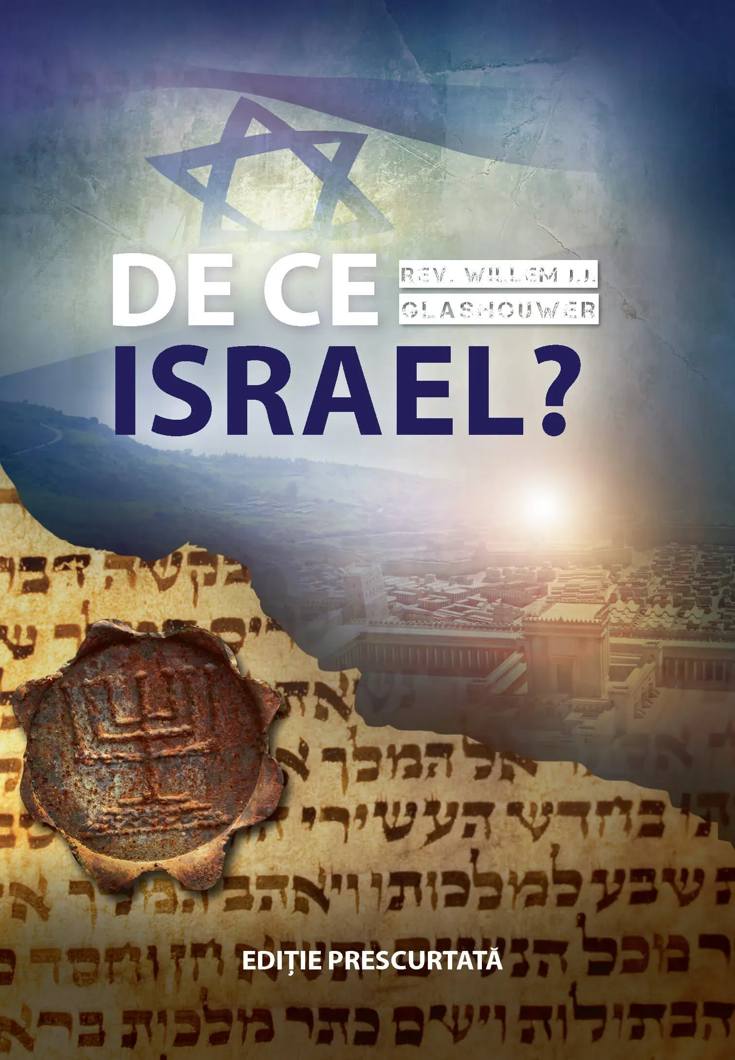 De ce Israel? - varianta prescurtata