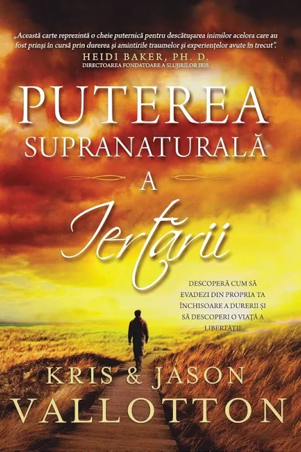 Puterea supranaturala a iertarii