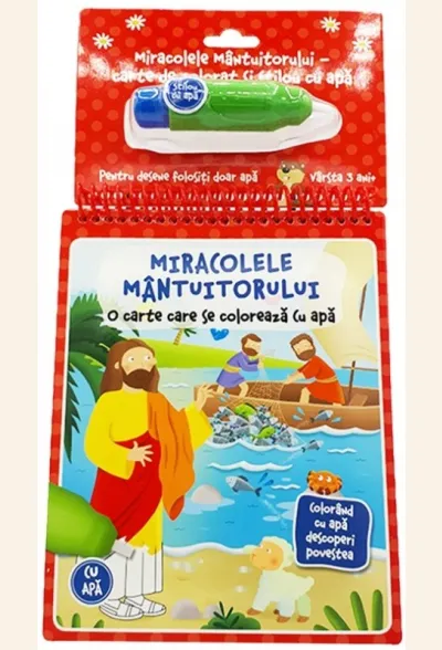 Miracolele Mantuitorului - carte de colorat cu apa