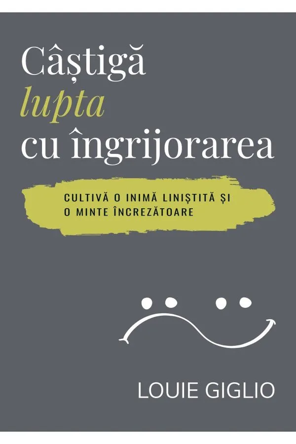 Câștigă lupta cu îngrijorarea