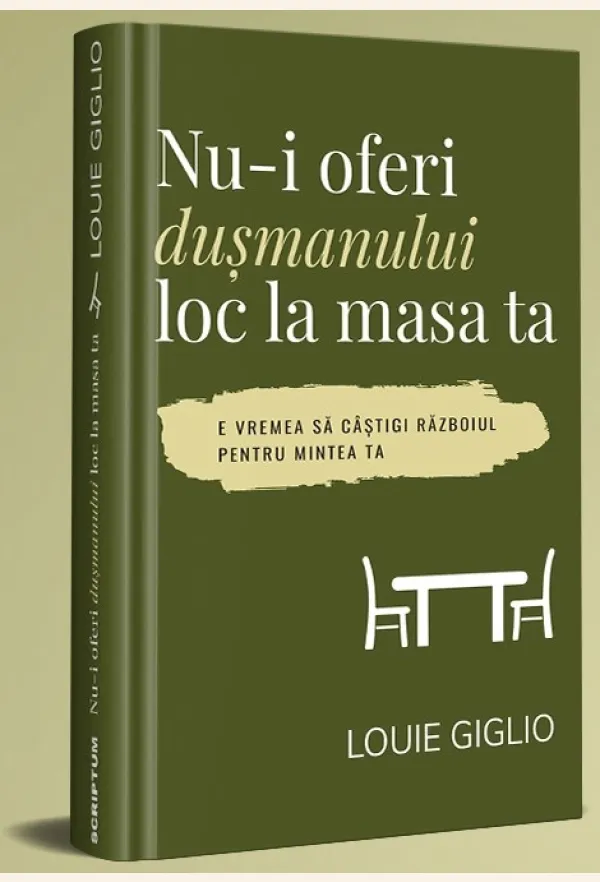 Nu-i oferi dușmanului loc la masa ta