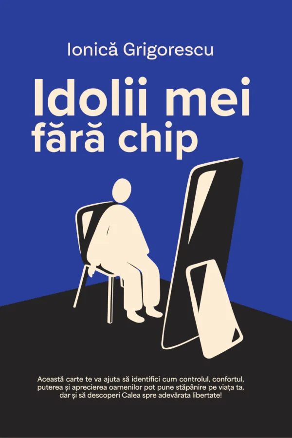 Idolii mei fără chip