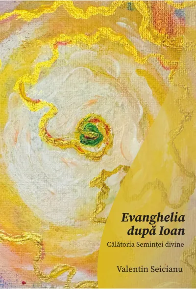 Evanghelia după Ioan: Călătoria Seminței divine