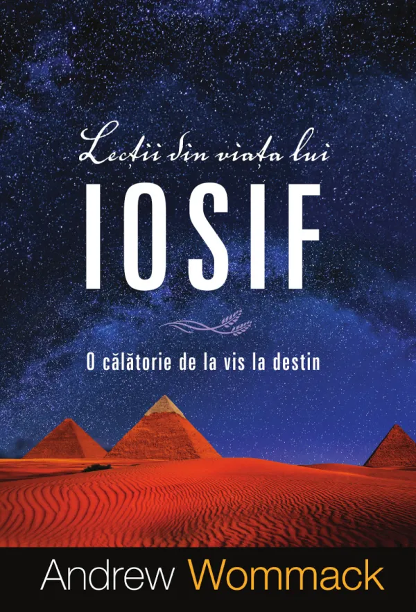 Lecții din viața lui Iosif