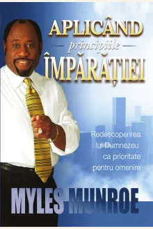 Aplicând principiile împărăției