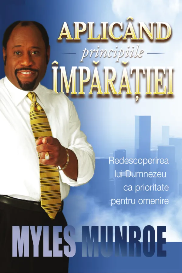 Aplicând principiile împărăției