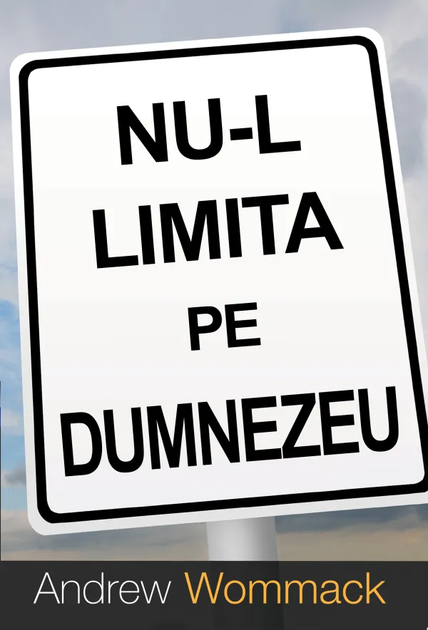 Nu-l limita pe Dumnezeu - eBook