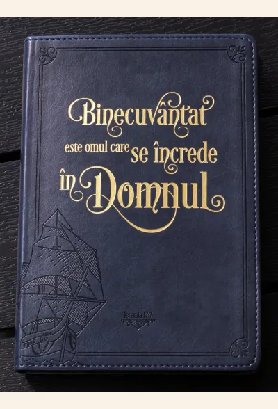 Jurnal: Binecuvântat este omul care se încrede în Domnul