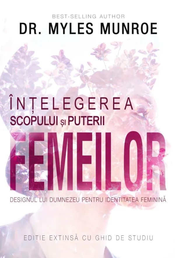 Înțelegerea scopului și puterii femeilor