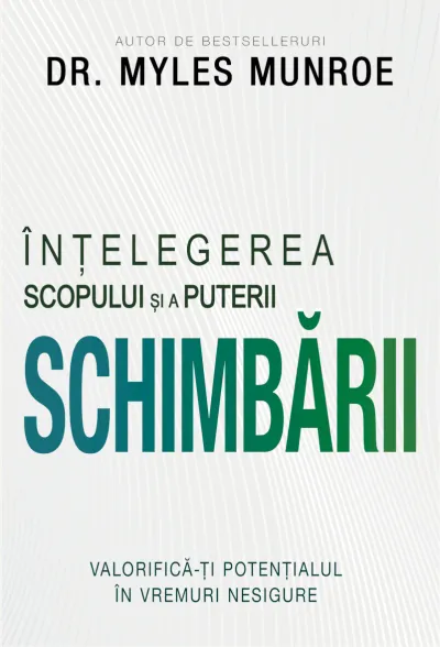 Înțelegerea scopului și a puterii schimbării - eBook