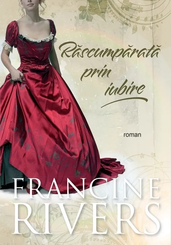Răscumpărată prin iubire ed. 3