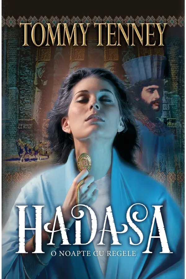 Hadasa, o noapte cu regele