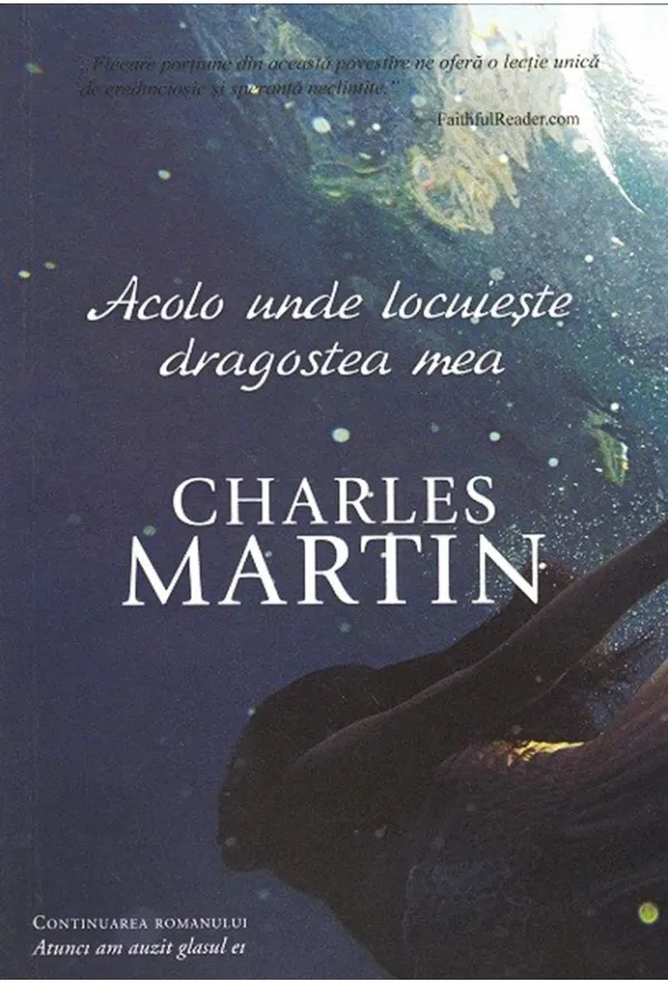 Acolo unde locuieste dragostea mea