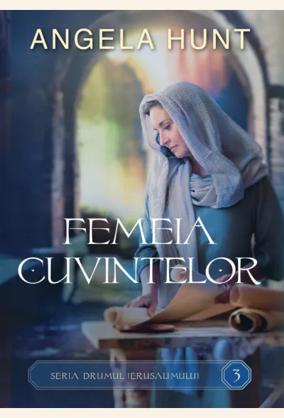 Femeia cuvintelor- Angela Hunt