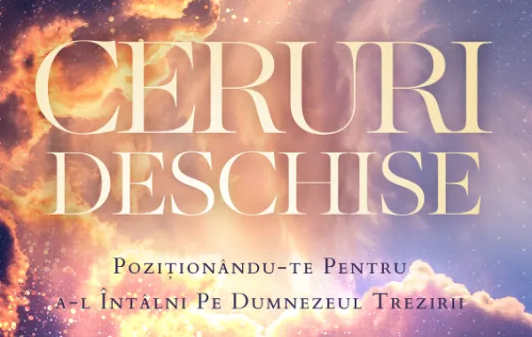 Descoperă Puterea Cerurilor Deschise: Cum Poate Credința Înflori în Viața Ta