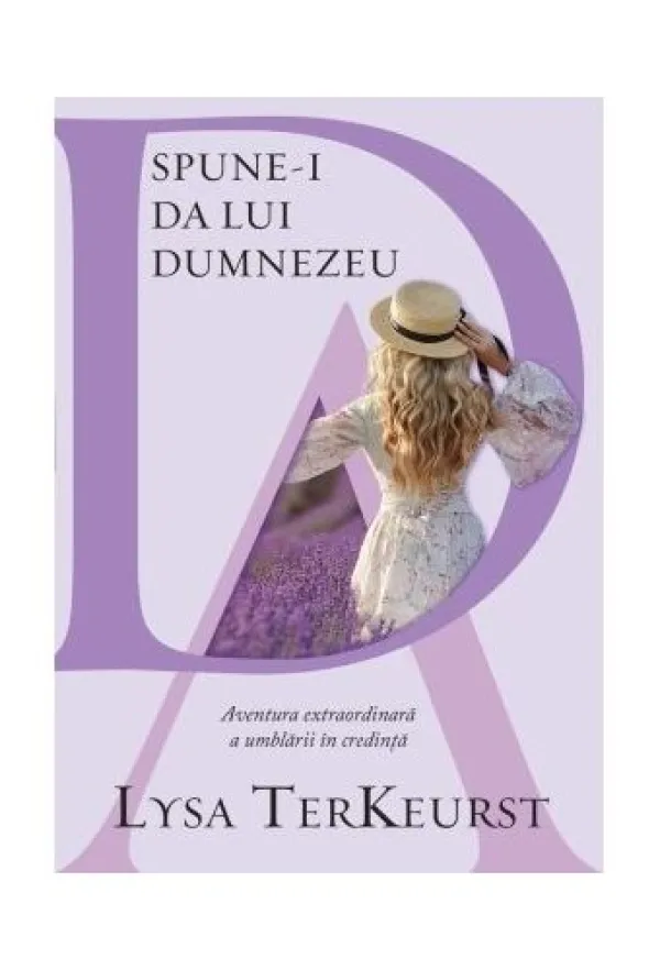 Spune-i da lui Dumnezeu