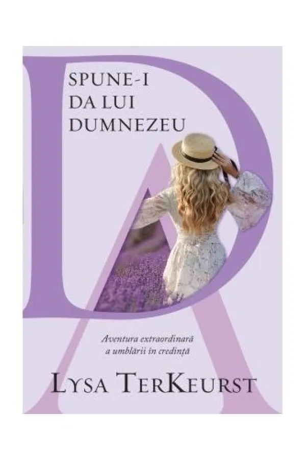 Spune-i da lui Dumnezeu