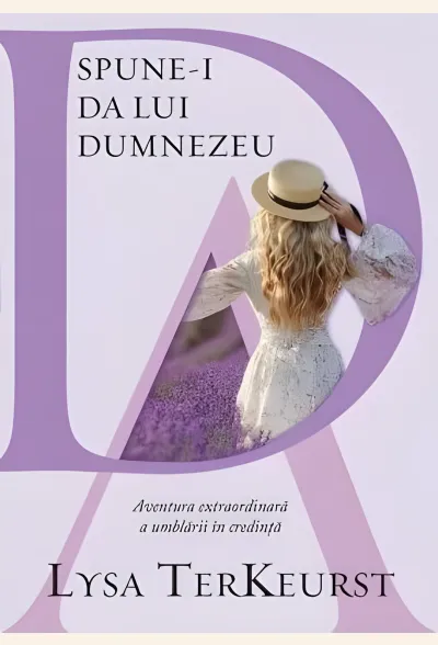 Spune-i da lui Dumnezeu