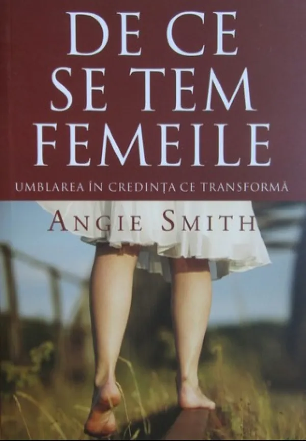 De ce se tem femeile