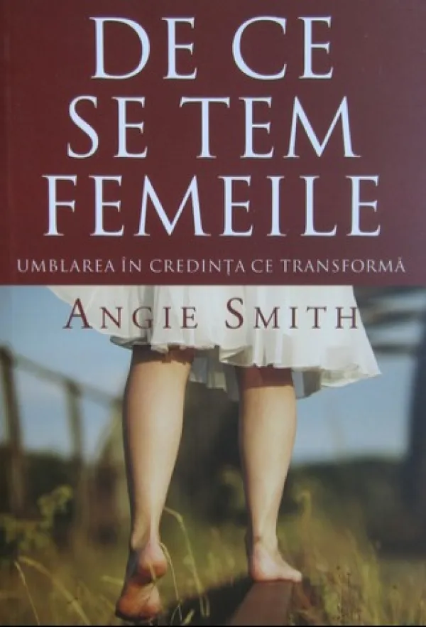 De ce se tem femeile