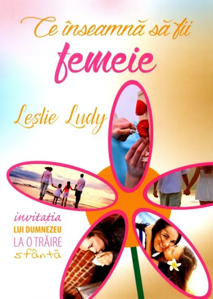 Ce inseamna sa fii femeie