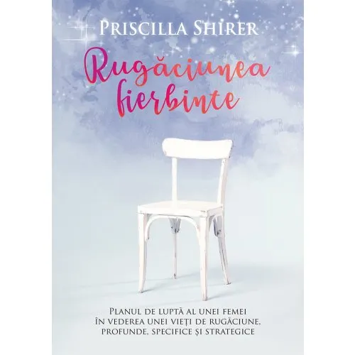 Rugaciunea fierbinte