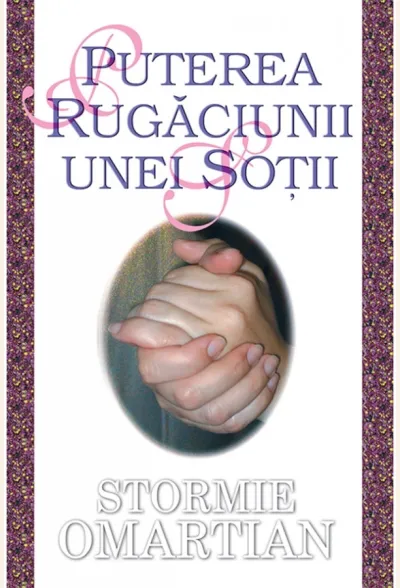 Puterea rugaciunii unei sotii