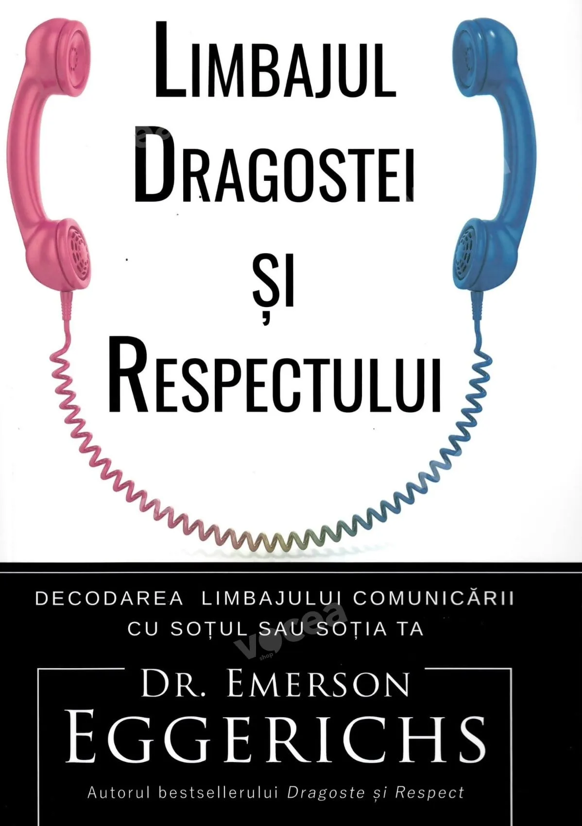 Limbajul dragostei și respectului