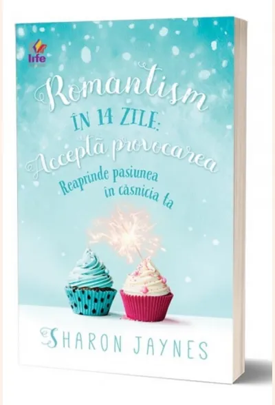 Romantism în 14 zile: Reaprinde pasiunea în căsnicia ta