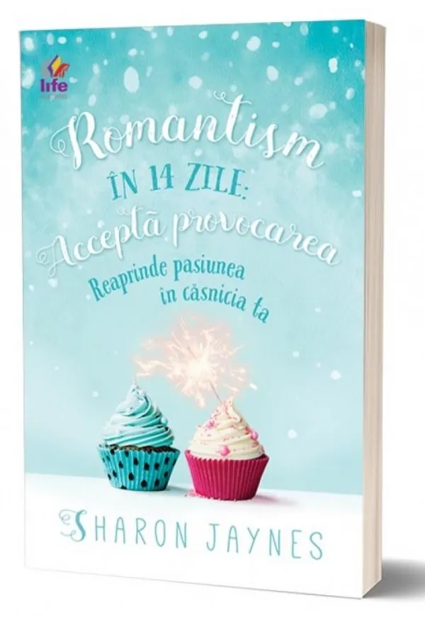 Romantism în 14 zile: Reaprinde pasiunea în căsnicia ta