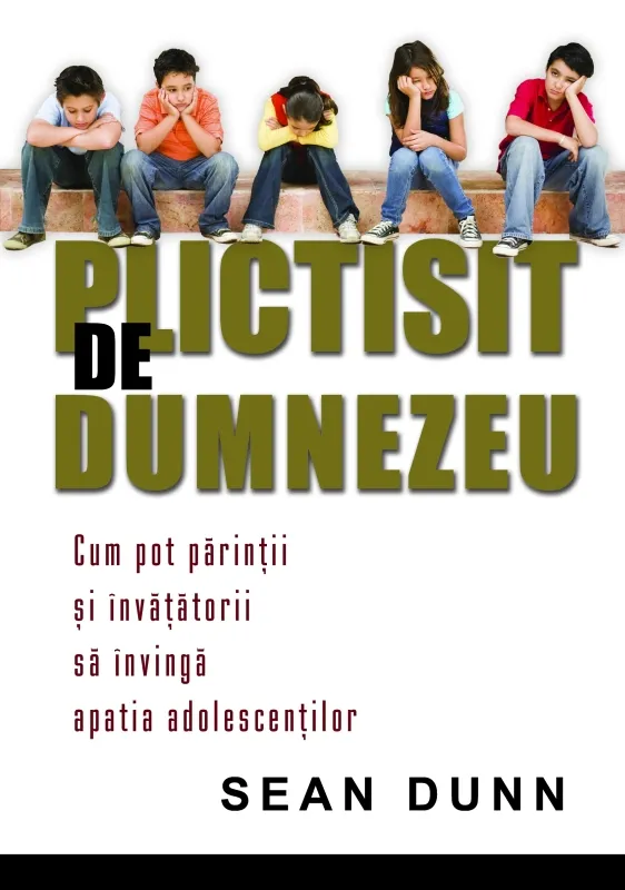 Plictisit de Dumnezeu