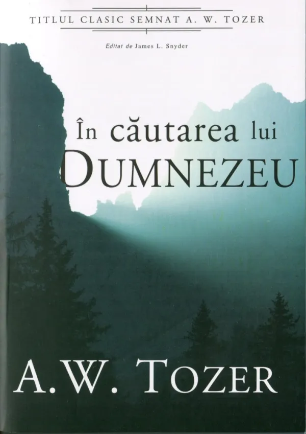 În căutarea lui Dumnezeu (Tozer)