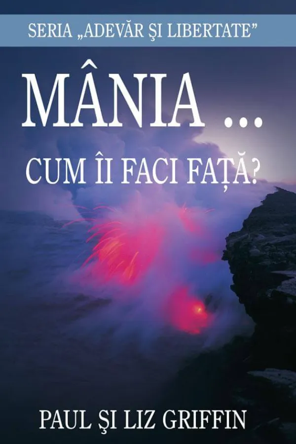 Mânia... Cum îi faci față?