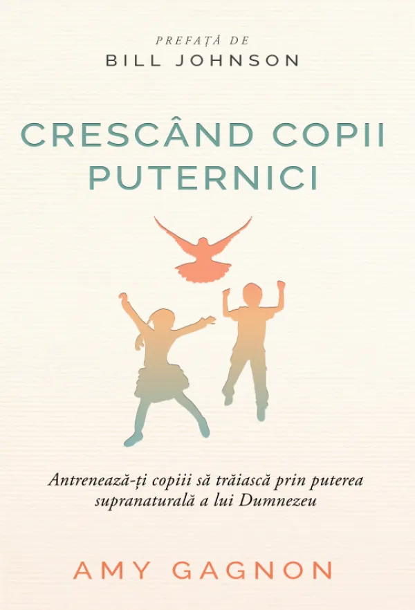 Crescand copii puternici