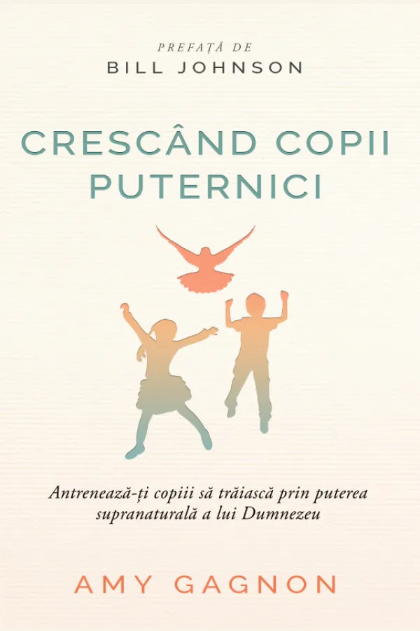 Crescand copii puternici