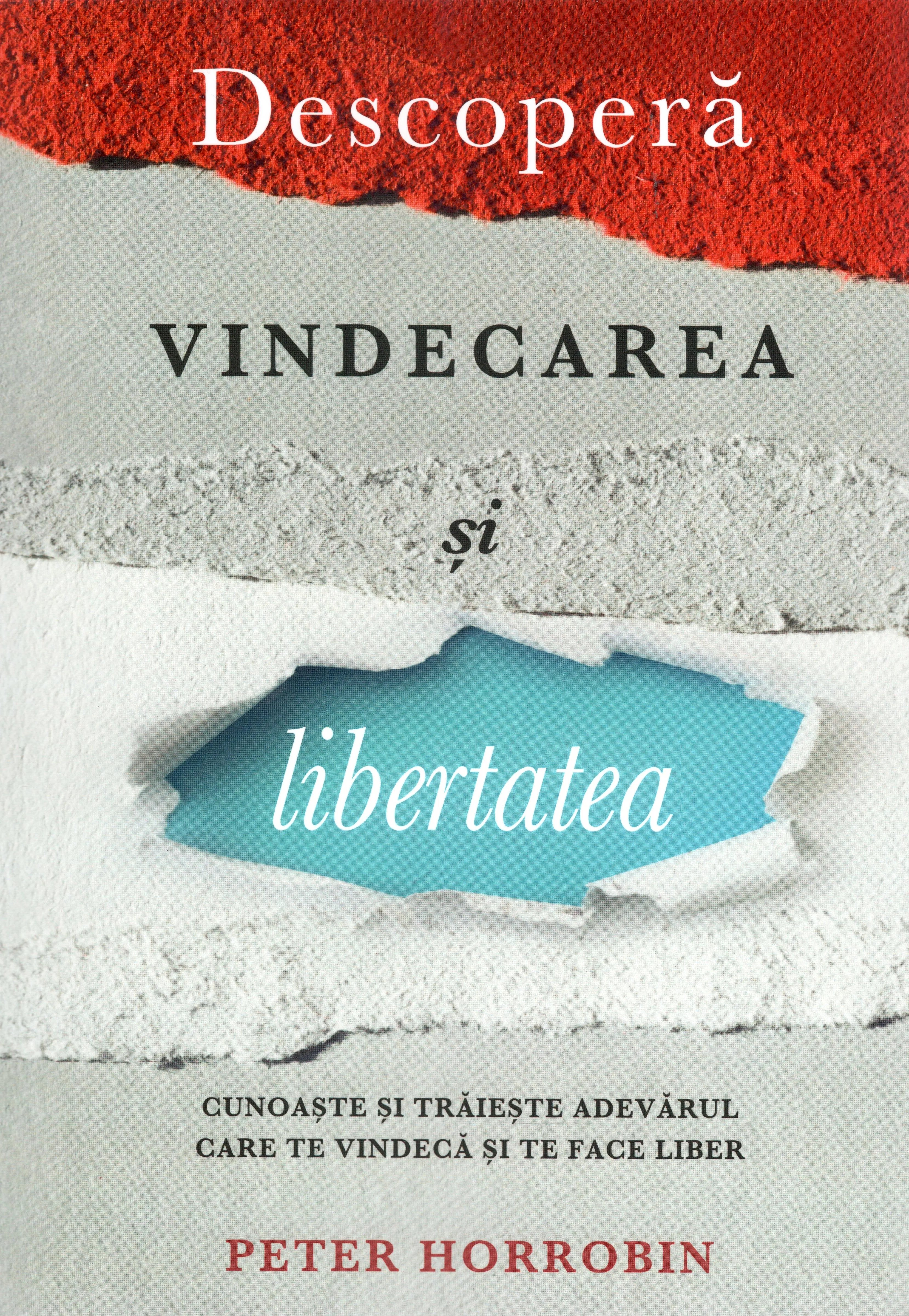 Descoperă vindecarea și libertatea