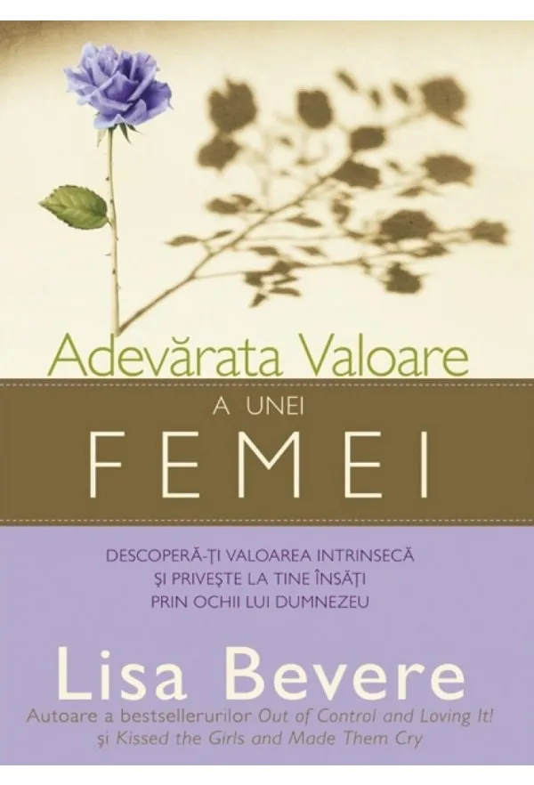 Adevărata valoare a unei femei