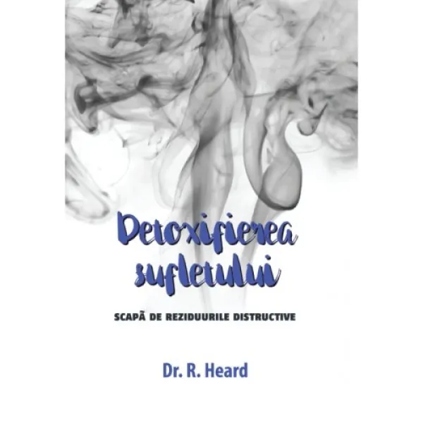 Detoxifierea sufletului