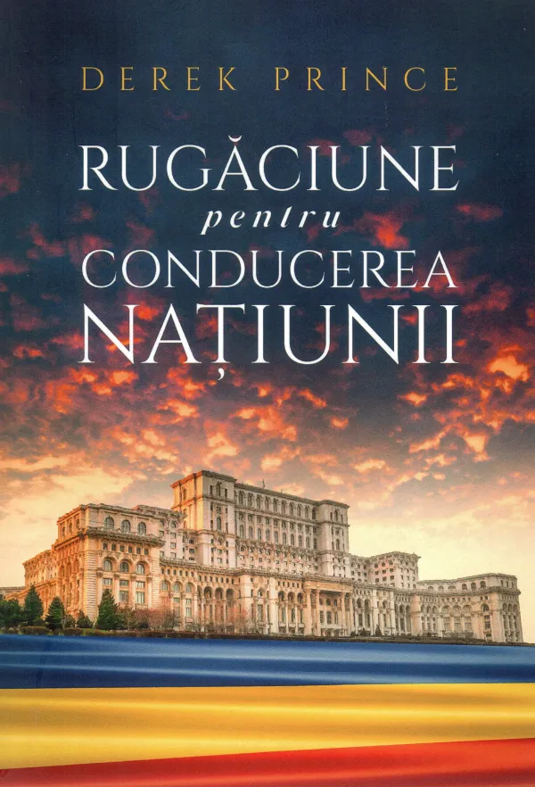 Rugăciune pentru conducerea națiunii