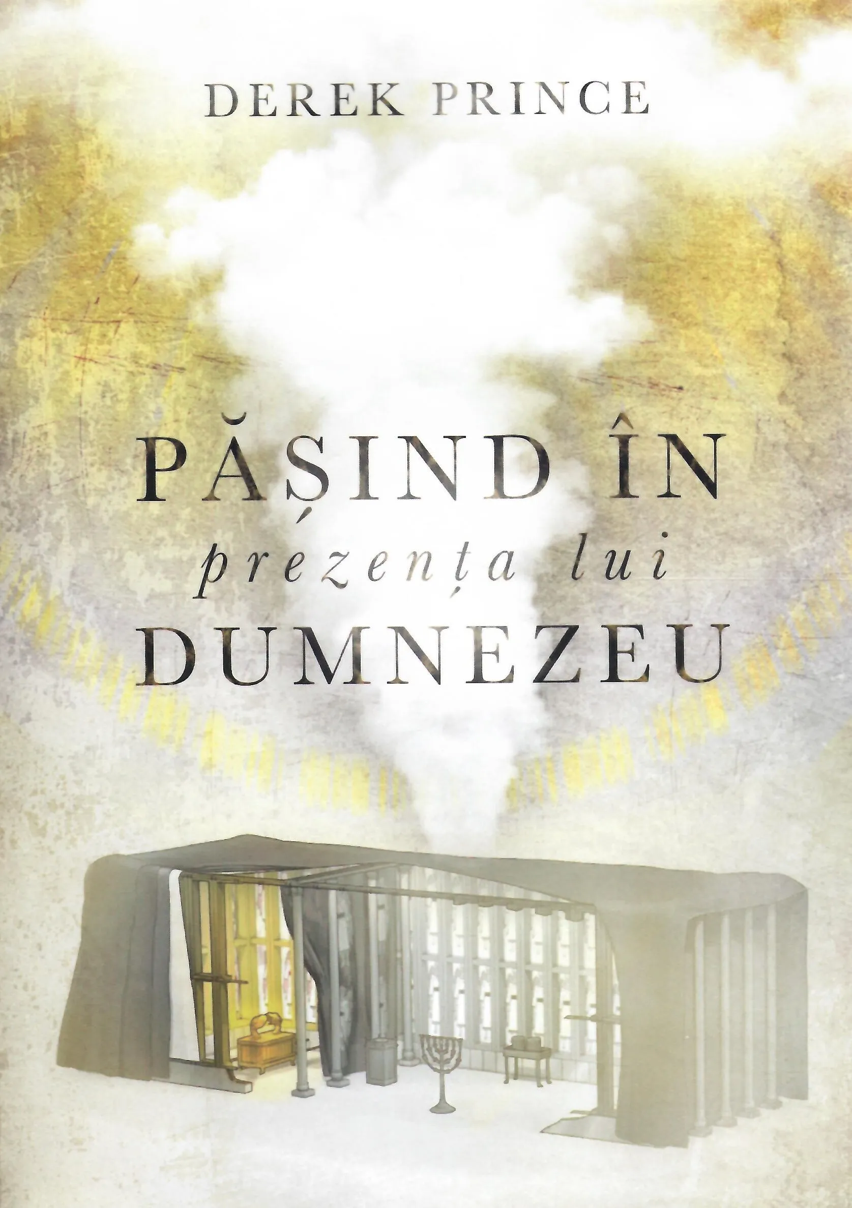 Pășind în prezența lui Dumnezeu