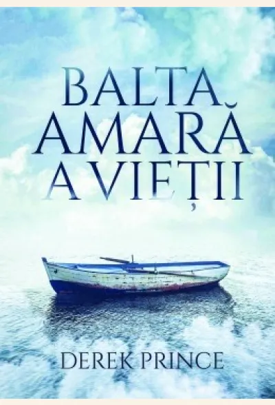 Balta amară a vieții