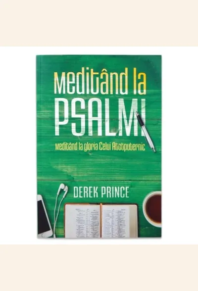 Meditând la psalmi