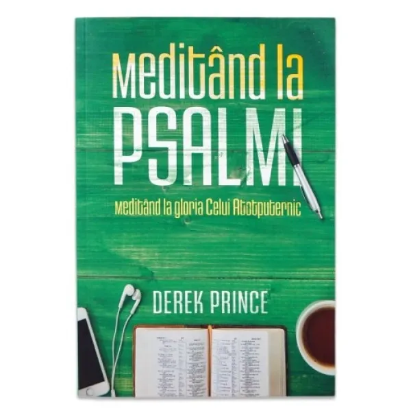 Meditând la psalmi