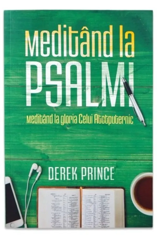 Meditând la psalmi