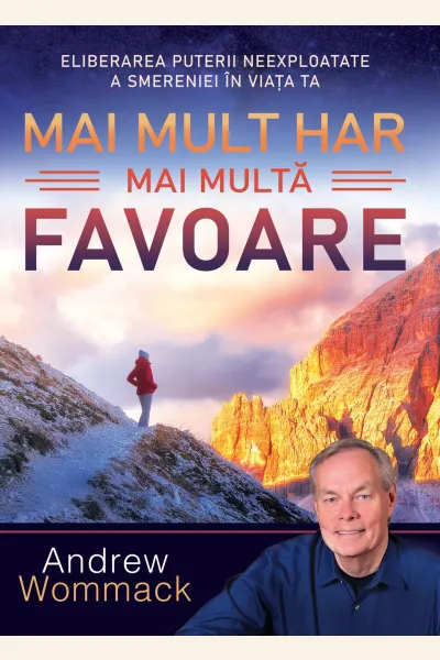 Mai mult har mai multă favoare