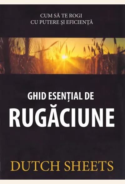 Ghid esențial de rugăciune