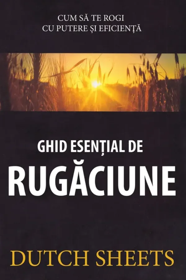 Ghid esențial de rugăciune